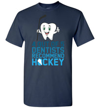 Load image into Gallery viewer, 4 Out Of 5 Dentists Recommend Hockey