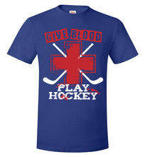 Load image into Gallery viewer, Give Blood Play Hockey