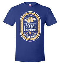 Load image into Gallery viewer, Beer League Legend
