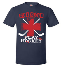 Load image into Gallery viewer, Give Blood Play Hockey
