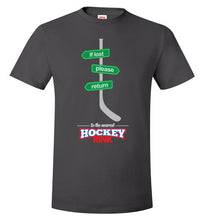 Load image into Gallery viewer, If Lost Please Return To The Nearest Hockey Rink