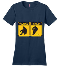 Load image into Gallery viewer, Your Kid My Kid