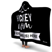 Load image into Gallery viewer, Personalized Hockey Mom Hooded Blanket
