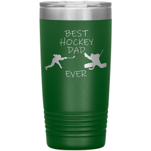 Load image into Gallery viewer, Best Hockey Dad Ever Tumbler