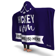 Load image into Gallery viewer, Personalized Hockey Mom Hooded Blanket
