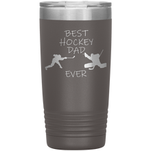 Load image into Gallery viewer, Best Hockey Dad Ever Tumbler