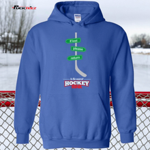 Load image into Gallery viewer, If Lost Hockey Hoodie