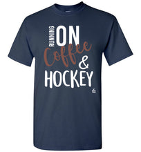 Load image into Gallery viewer, Running On Coffee And Hockey
