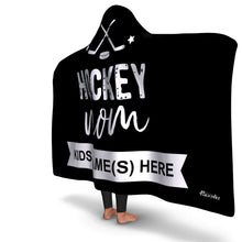 Load image into Gallery viewer, Personalized Hockey Mom Hooded Blanket
