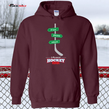 Load image into Gallery viewer, If Lost Hockey Hoodie
