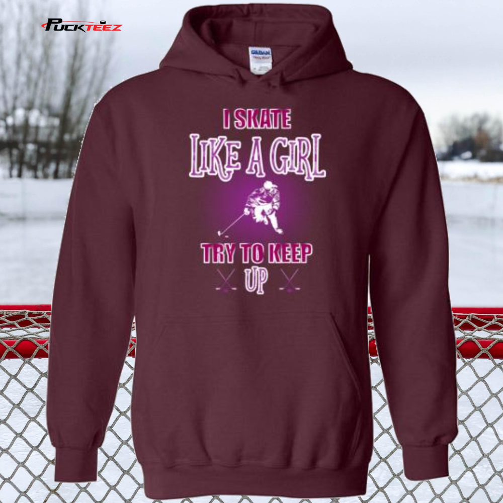 Skate Like a Girl Hoodie Puck Teez